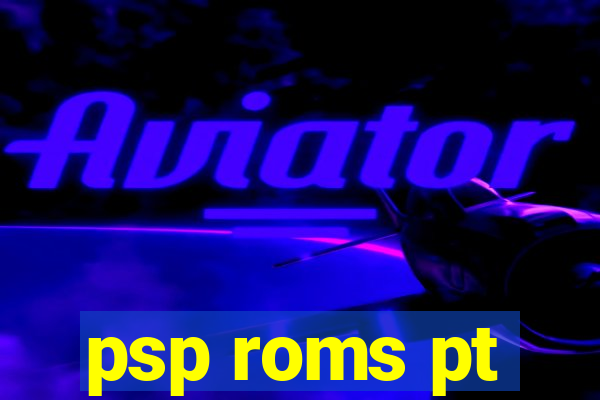 psp roms pt-br